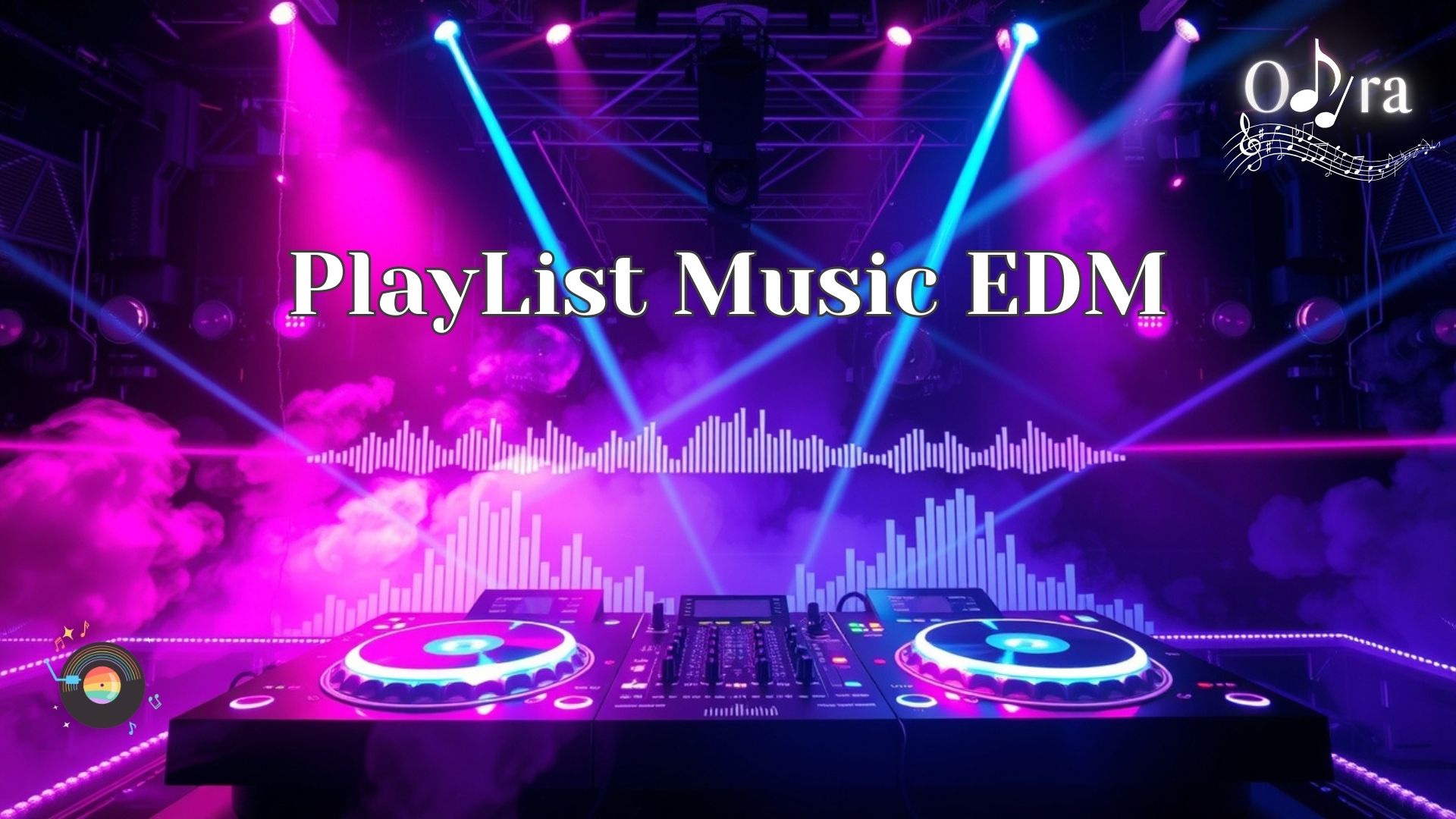Playlist Music EDM