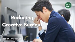 The Role of Lofi Music in Reducing Creative Burnout