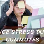 Can Music Help Reduce Stress During Commutes?