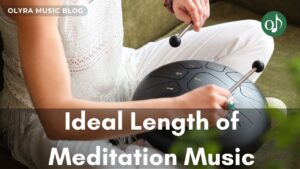 Ideal Length of Meditation Music for Beginners