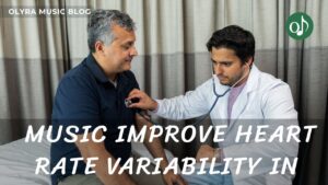 Can Music Improve Heart Rate Variability in Therapy?