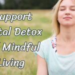 Can Music Support Digital Detox and Mindful Living?