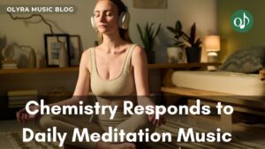 How Brain Chemistry Responds to Daily Meditation Music