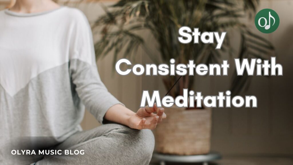 Can Music Help Beginners Stay Consistent With Meditation?