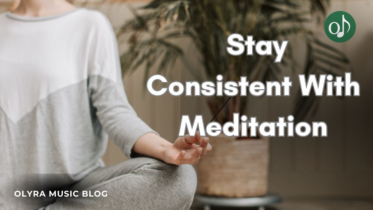 Can Music Help Beginners Stay Consistent With Meditation?