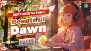 Beautiful Dawn – Vol.15 Study Instrumental Music with River & Waterfall Sounds