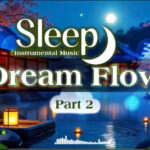 Deep Sleep Serenity π Part 2 β Moonlight Dreams & Sakura Calm Instrumental
